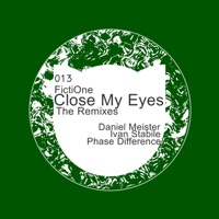 Close My Eyes - The Remixes - Single - FictiOne