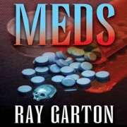 Meds (Unabridged) - Ray Garton