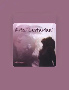 收听 Rita Lestariani、观看音乐视频、阅读小传、查看巡演日期等 ！