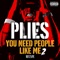 Scarface - Plies lyrics