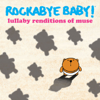 Uprising - Rockabye Baby!