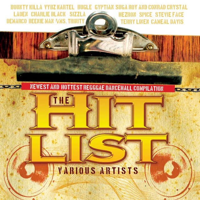 Vybz Kartel The Hit List - Newest and Hottest Dancehall Compilation Album Cover