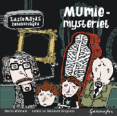 Lassemaja - Mumiemysteriet