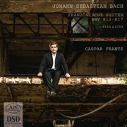Bach: Französische Suiten, BWV 812–817 - Caspar Frantz