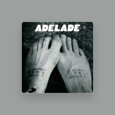 Listen to Adelade, watch music videos, read bio, see tour dates & more!