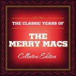 The Merry Macs - Jingle, Jangle, Jingle