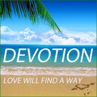 Love Will Find a Way - Single - Devotion