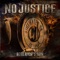 Don't Walk Away - No Justice lyrics