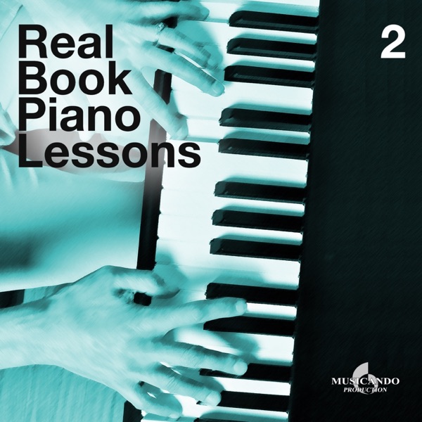 Real Book Piano Lessons, Vol. 2