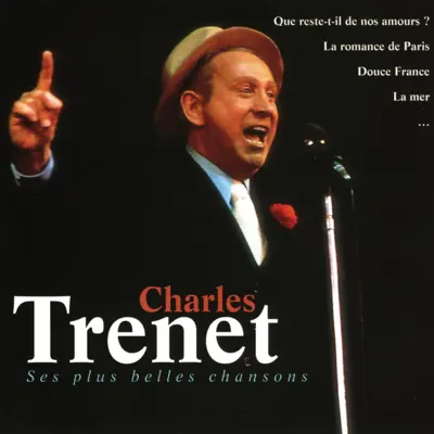 Les Plus Belles Chansons - Charles Trénet