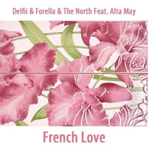 French Love (feat. Alta May) - Single