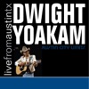 Live from Austin, TX: Dwight Yoakam artwork