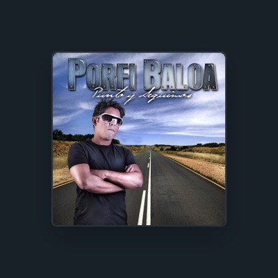 Listen to Porfi Baloa, watch music videos, read bio, see tour dates & more!