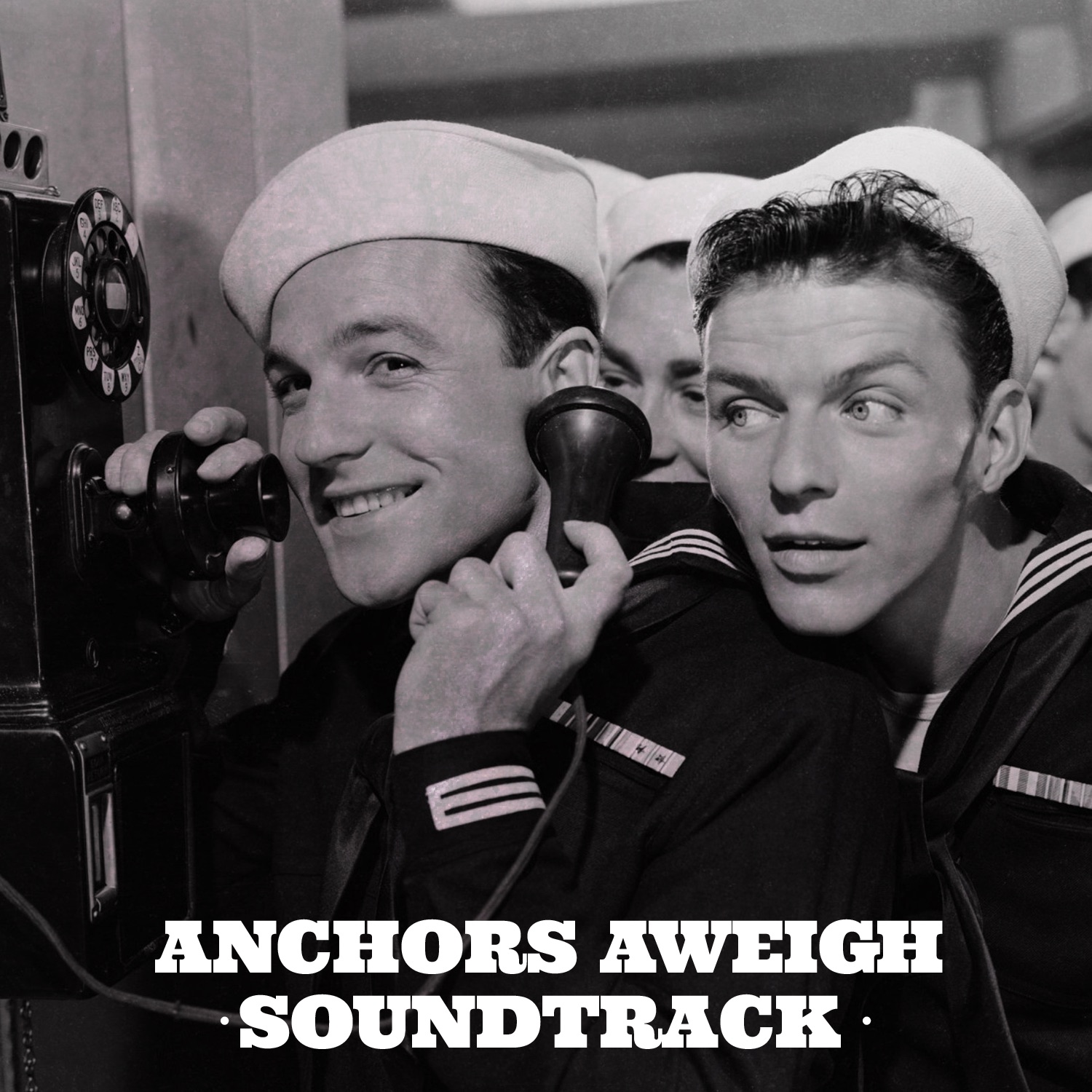 Anchors Aweigh (Soundtrack)