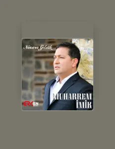 Listen to Muharrem İmik, watch music videos, read bio, see tour dates & more!