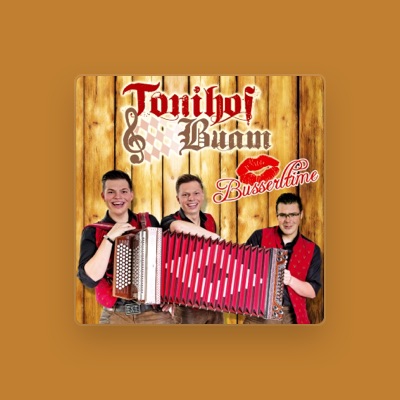 Listen to Tonihof-Buam, watch music videos, read bio, see tour dates & more!
