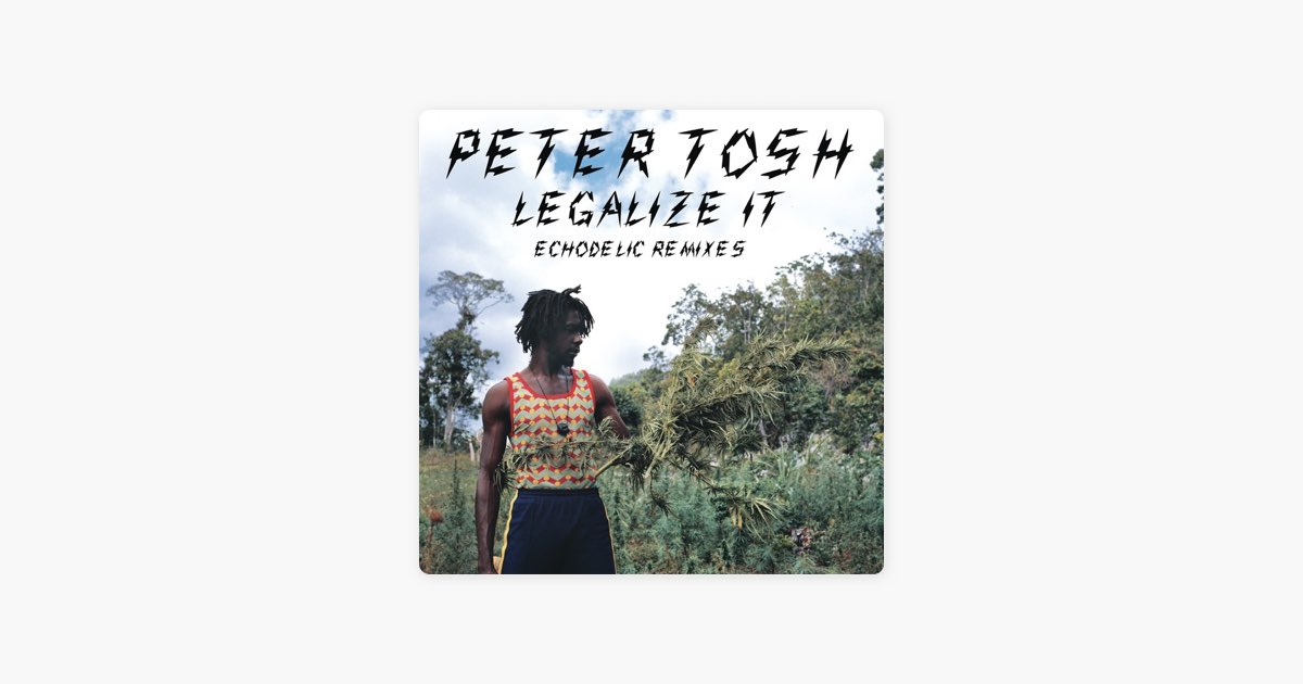 PETER TOSH / LEGALIZE IT ECHODELIC REMIX - 洋楽