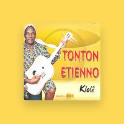 Listen to Tonton Etienno, watch music videos, read bio, see tour dates & more!