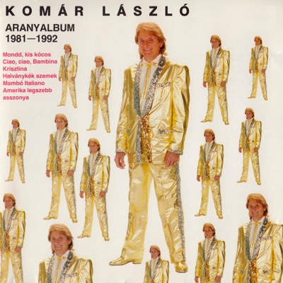Aranyalbum 1981-1992 (Hungaroton Classics)