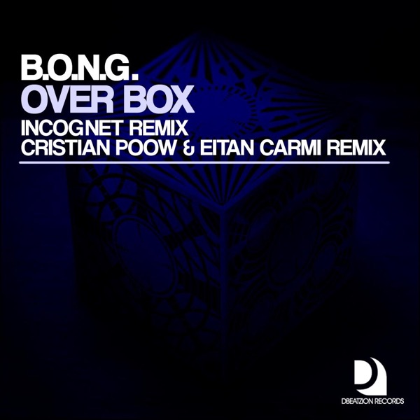 Over Box (Remixes) - Single
