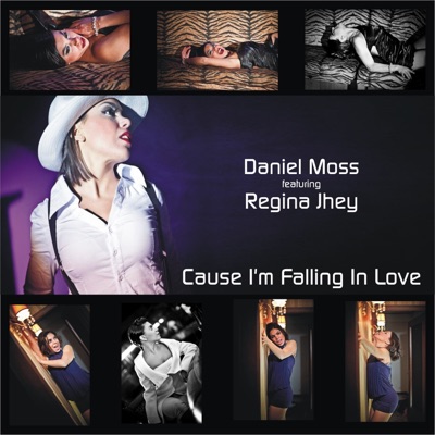 Cause I'm Falling in Love (feat. Regina Jhey) - EP