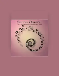 Dengarkan Simon Barere, tonton video musik, baca bio, lihat tanggal tur & lainnya!