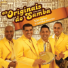 Não Deixe o Samba Morrer! - Os Originais do Samba