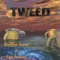 Two Feet - Tweed lyrics