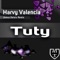 Tuty (James Delato Remix) - Harvy Valencia lyrics