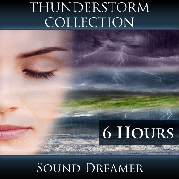 Thunderstorm Collection (6 Hours)