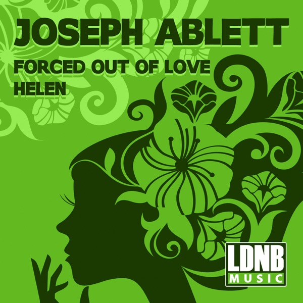 Forced Out of Love / Helen - Single