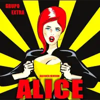 Alice — Grupo Extra