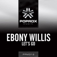 Lets Go - Single - Ebony Willis