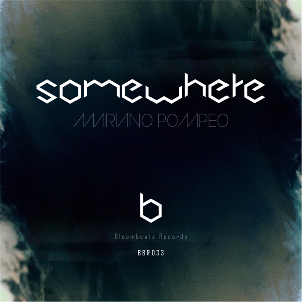 Somewhere (Remixes) - EP