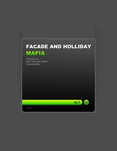 Listen to Facade & Holliday, watch music videos, read bio, see tour dates & more!