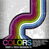 Colors - Deep & Tech Session 15 - Various Artists