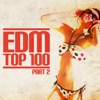 Edm Top 100 (Part 2)