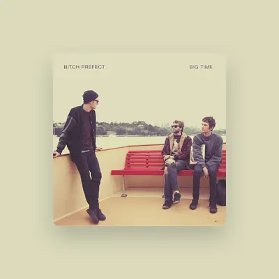 Listen to Bitch Prefect, watch music videos, read bio, see tour dates & more!