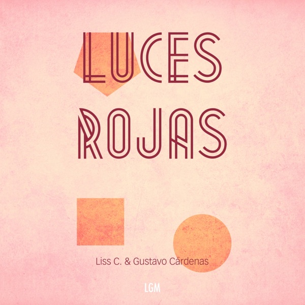Luces Rojas - EP