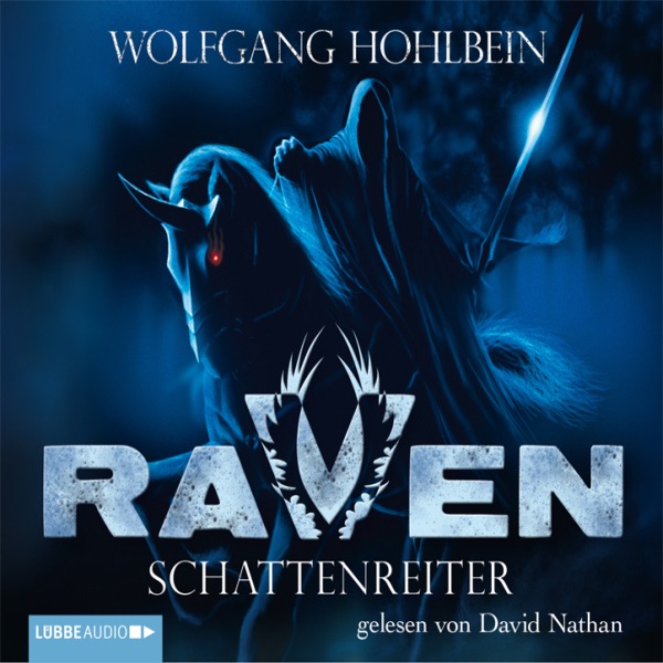 Schattenreiter (Raven 1-6)