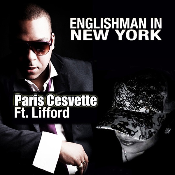 Englishman in New York (Remixes) [feat. Lifford] - EP