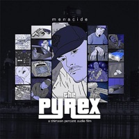 The Pyrex - Menacide