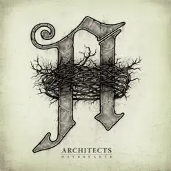 Daybreaker - Architects