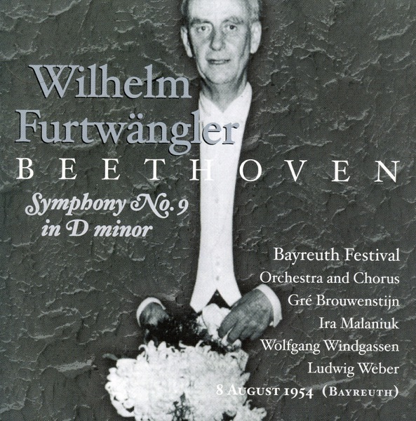 Beethoven: Symphony No. 9 in D Minor, Op. 125 "Choral" (Recorded in 1954)