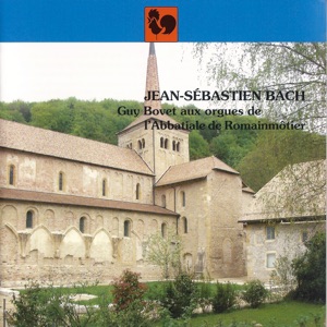 Bach: Guy Bovet aux orgues de l'Abbatiale de Romainmôtier