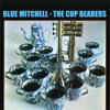 The Cup Bearers - Blue Mitchell