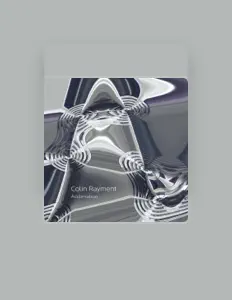 收听 Colin Rayment、观看音乐视频、阅读小传、查看巡演日期等 ！