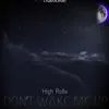 Don't Wake Me Up (Basslouder Remix Edit)