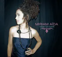 You' D Be So Nice To Come Home To — Miriam Aïda