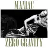 Zero Gravity - Maniac (Lounge Version)
